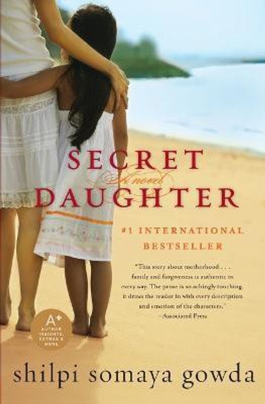 Secret Daughter  (English, Paperback, Gowda Shilpi Somaya)