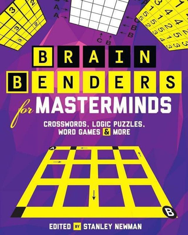 Brain Benders for Masterminds  (English, Paperback, Newman Stanley)
