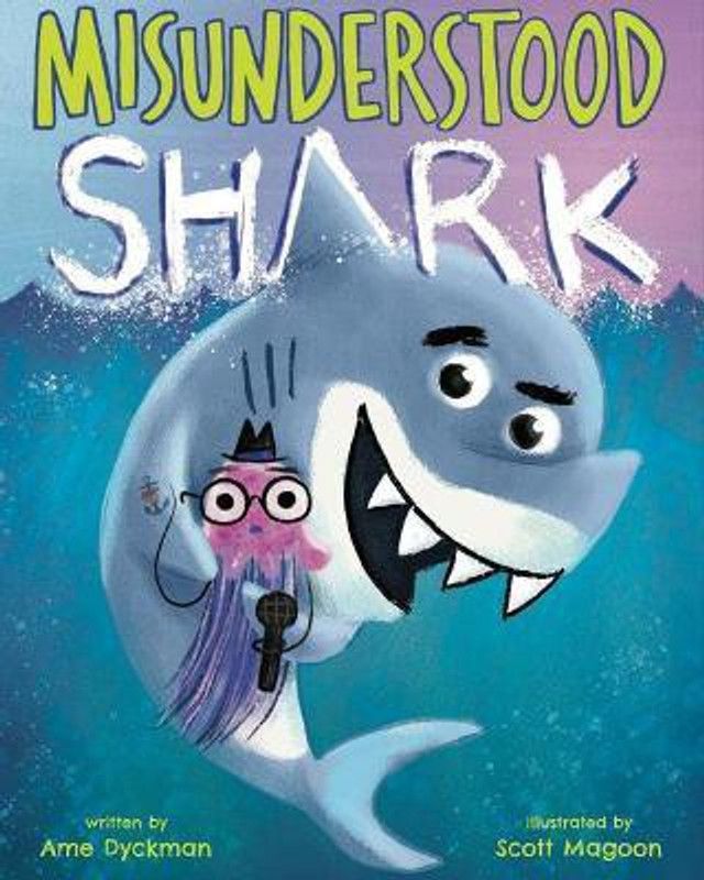 Misunderstood Shark  (English, Hardcover, Dyckman Ame)