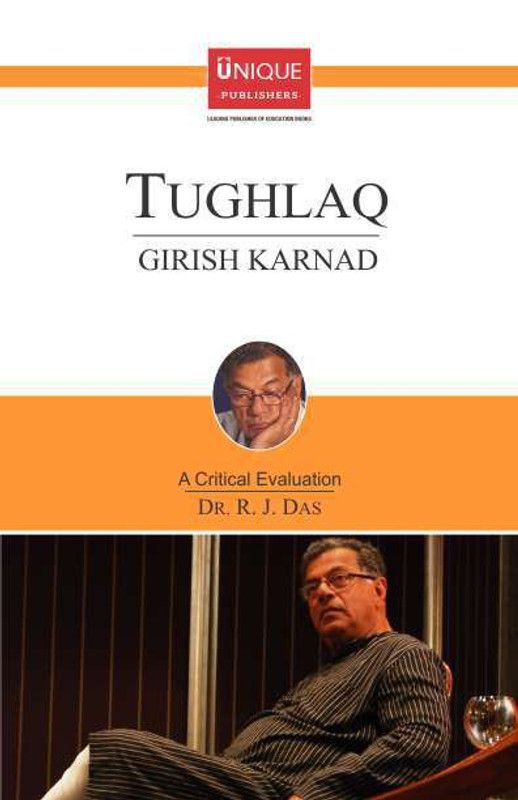 Tughlaq  (English, Paperback, Dr. R. J. Das)