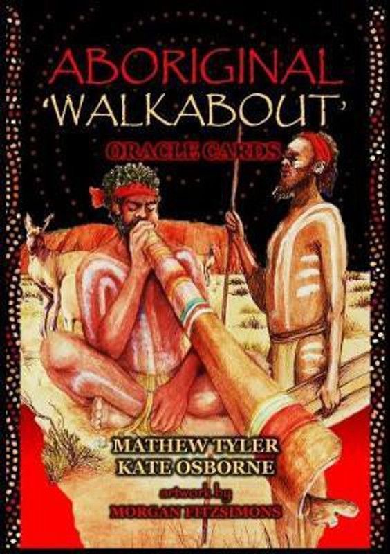 Aboriginal Walkabout Oracle Cards  (English, Mixed media product, Tyler Mathew)