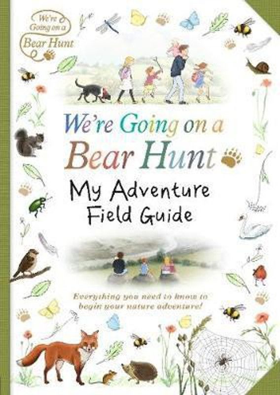 We're Going on a Bear Hunt: My Adventure Field Guide  (English, Paperback, unknown)