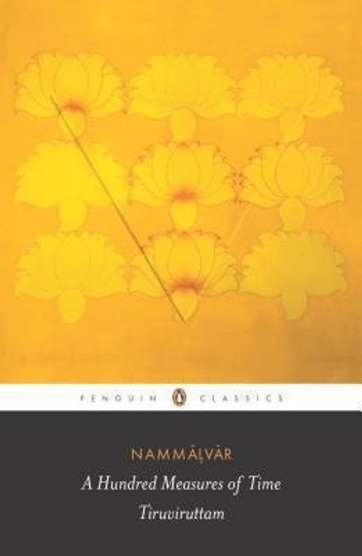 A Hundred Measures Of Time  (English, Paperback, Nammalvar Archana)