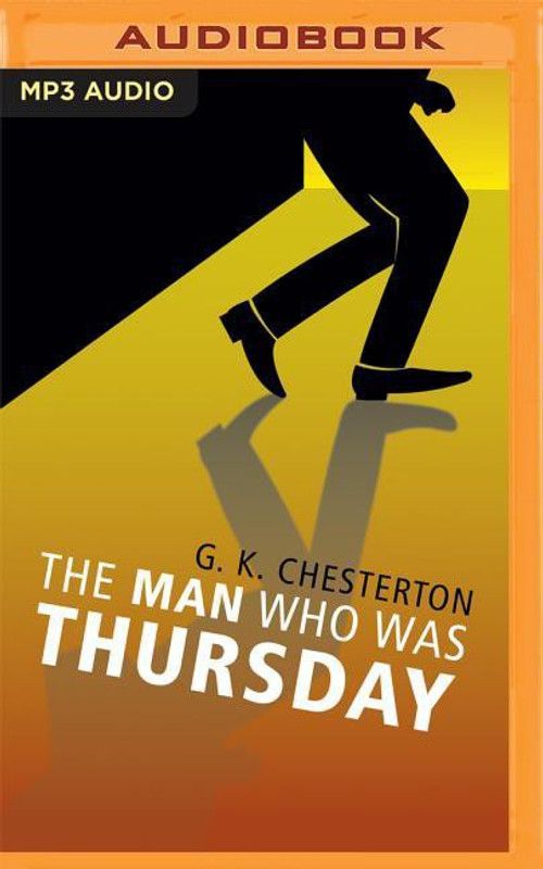 The Man Who Was Thursday  (English, CD-Audio, Chesterton G. K.)