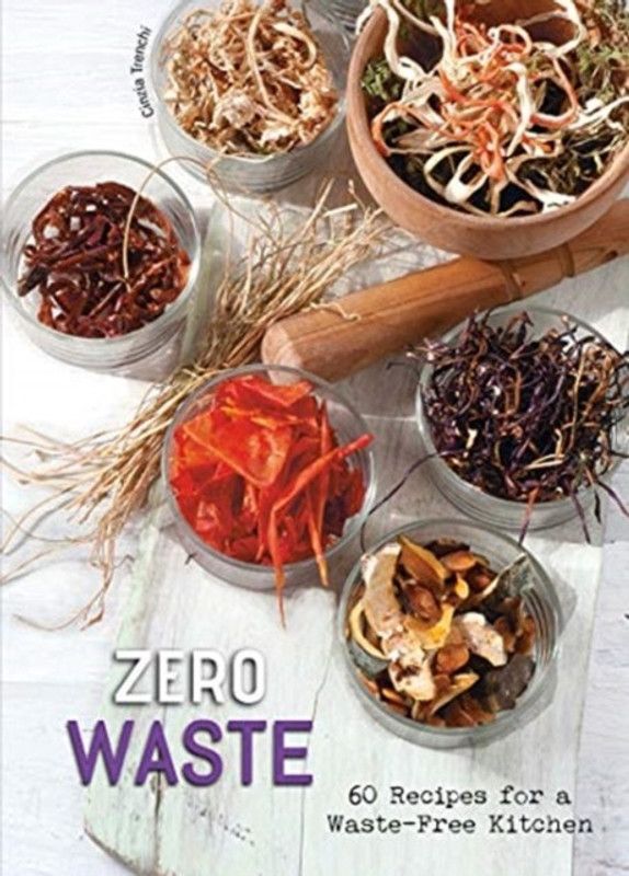 Zero Waste  (English, Hardcover, Trenchi Cinzia)