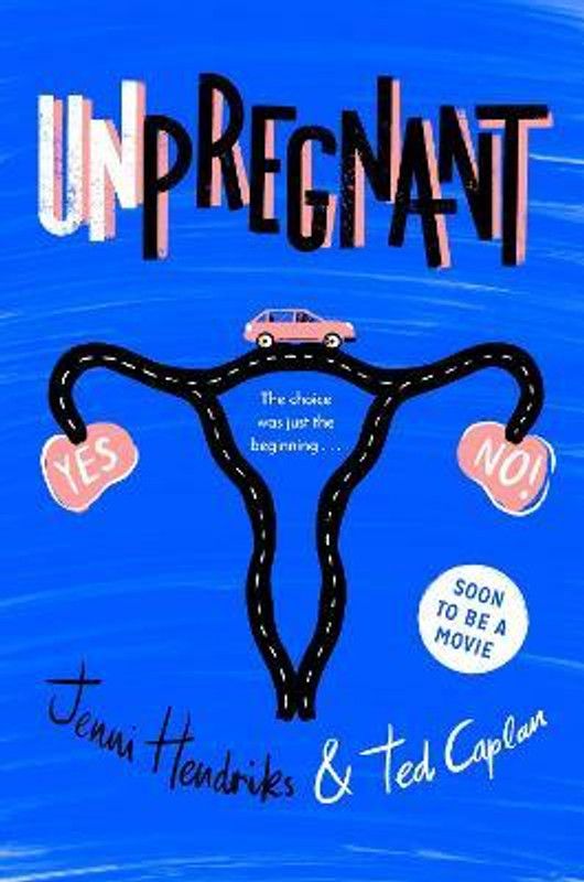 Unpregnant  (English, Paperback, Hendriks Jenni)