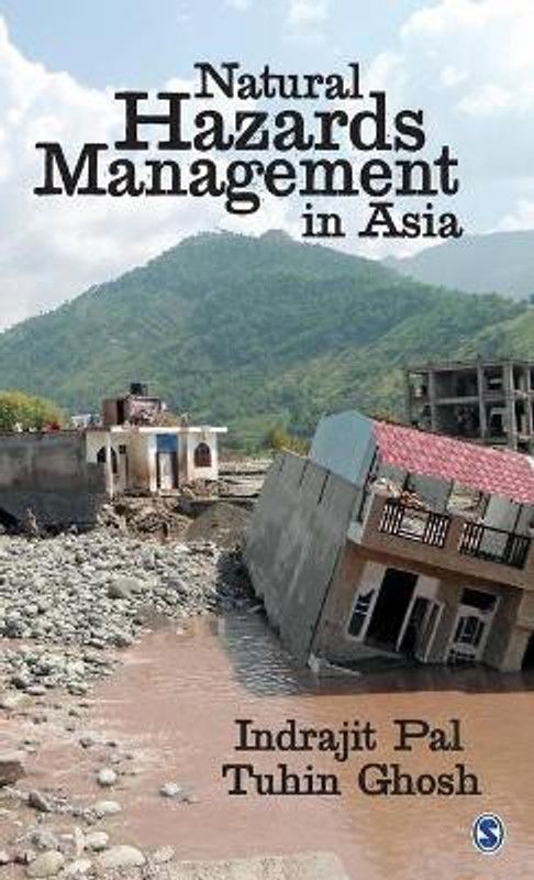 Natural Hazards Management in Asia  (English, Hardcover, Pal Indrajit)