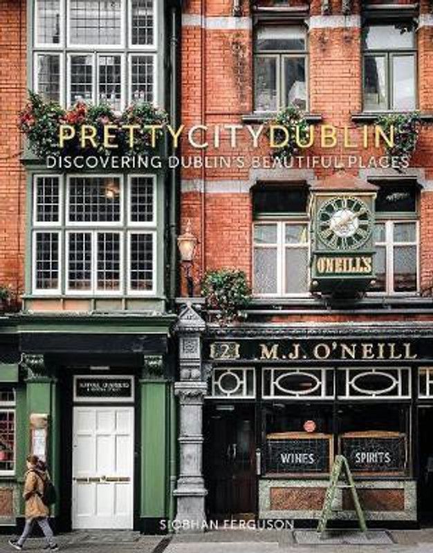 prettycitydublin  (English, Hardcover, Ferguson Siobhan)