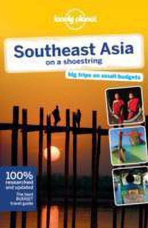 Lonely Planet Southeast Asia on a Shoestring  (English, Paperback, Lonely Planet China)