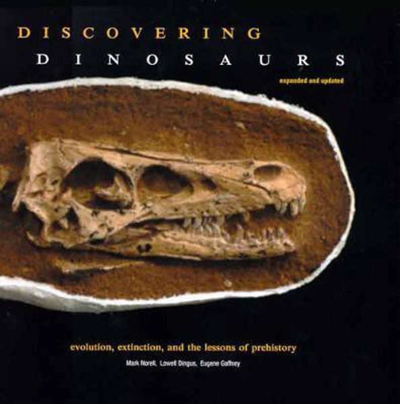 Discovering Dinosaurs  (English, Paperback, Norell Mark)