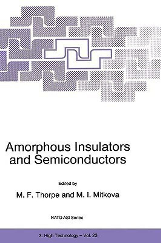 Amorphous Insulators and Semiconductors  (English, Hardcover, unknown)