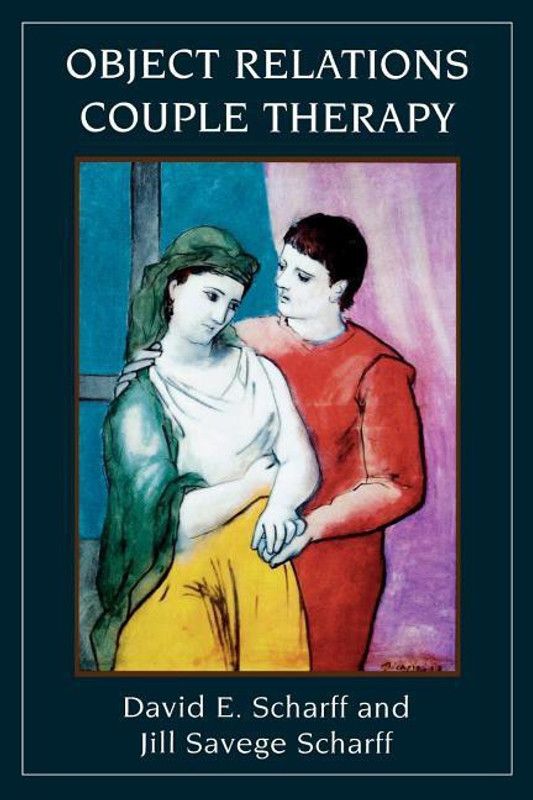 Object Relations Couple Therapy  (English, Paperback, Scharff David E. M.D.)