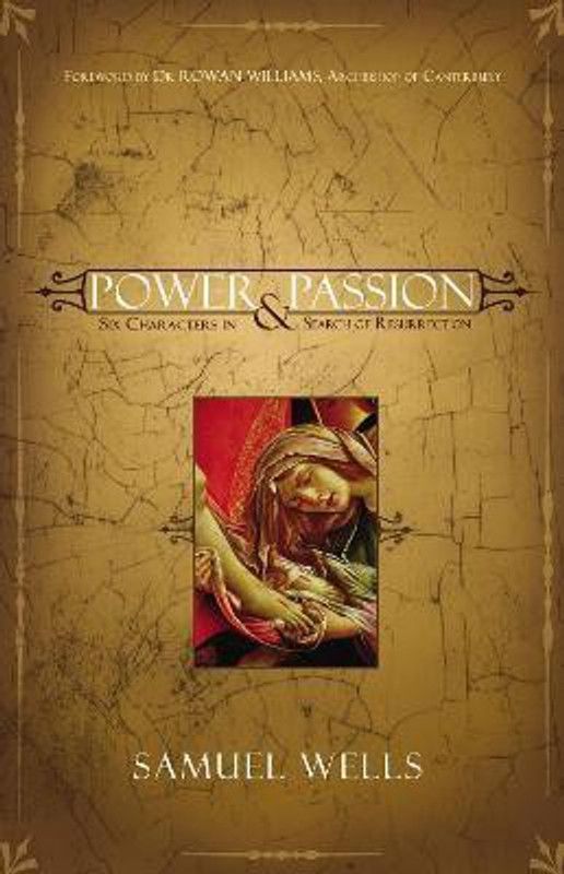 Power and Passion  (English, Paperback, Wells Samuel)