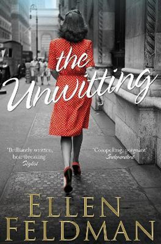 The Unwitting  (English, Paperback, Feldman Ellen)