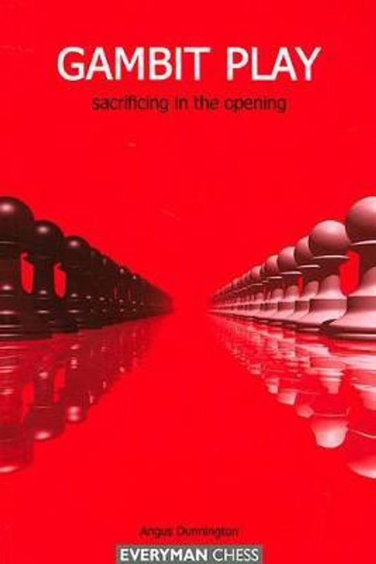 Gambit Play  (English, Paperback, Dunnington Angus)