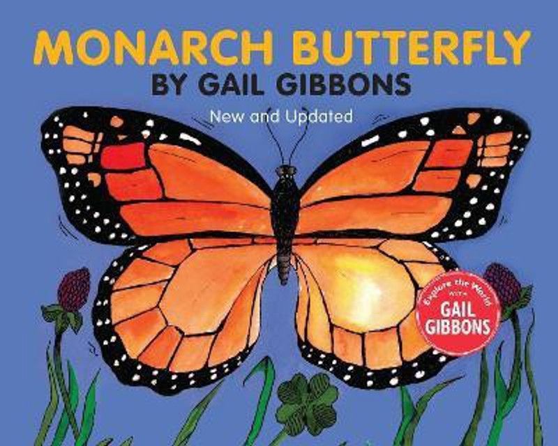 Monarch Butterfly (New & Updated)  (English, Paperback, Gibbons Gail)