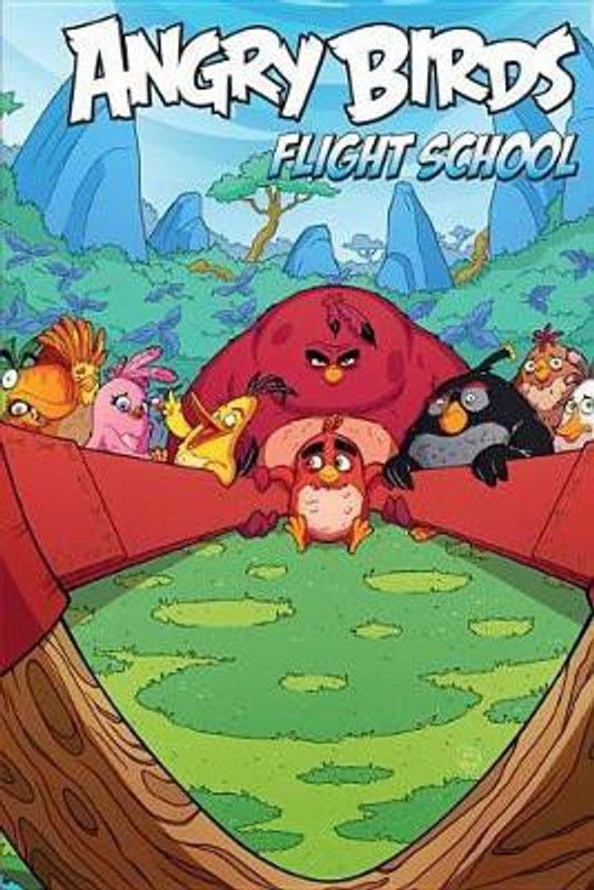 Angry Birds Comics: Flight School  (English, Hardcover, Tobin Paul)