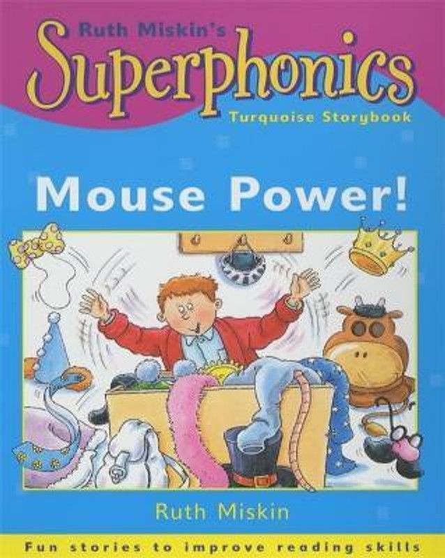 Superphonics: Turquoise Storybook: Mouse Power!  (English, Paperback, Miskin Ruth)