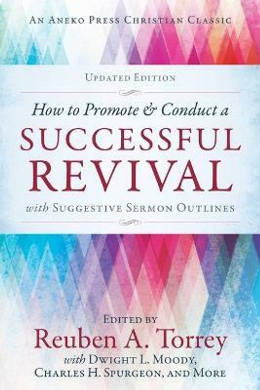 How to Promote & Conduct a Successful Revival  (English, Paperback, unknown)