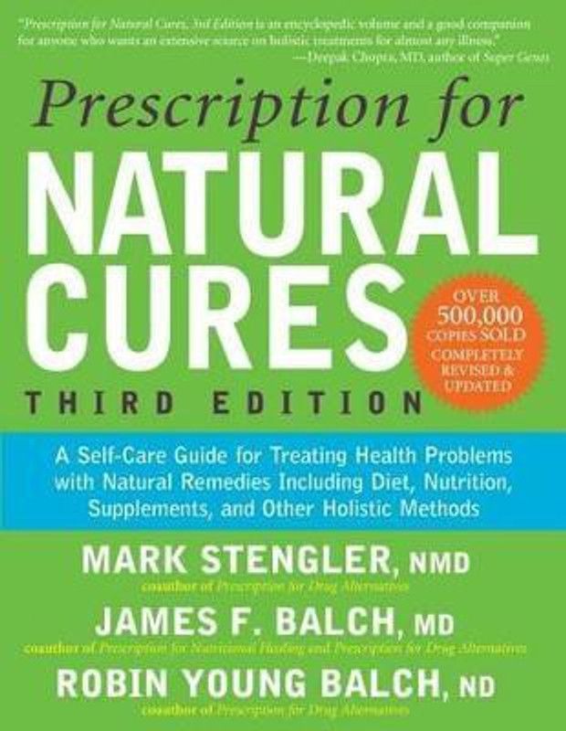 Prescription for Natural Cures (Third Edition)  (English, Paperback, Balch James F)