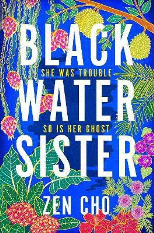 Black Water Sister  (English, Paperback, Cho Zen)