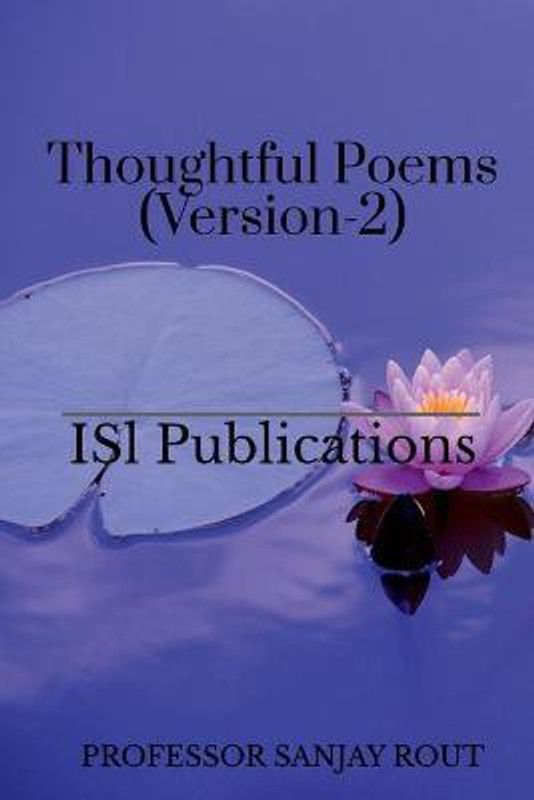 Thoughtful Poems(Version-2)  (English, Paperback, Rout Sanjay Professor)