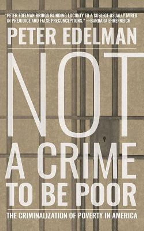 Not a Crime to Be Poor  (English, CD-Audio, Edelman Peter)