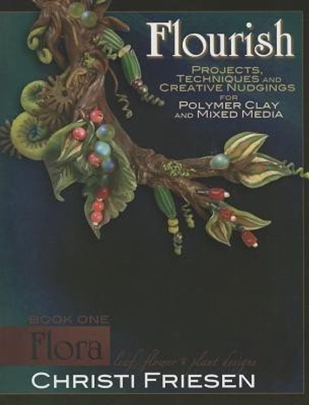 Flourish Book 1 Flora  (English, Paperback, Friesen Christi)