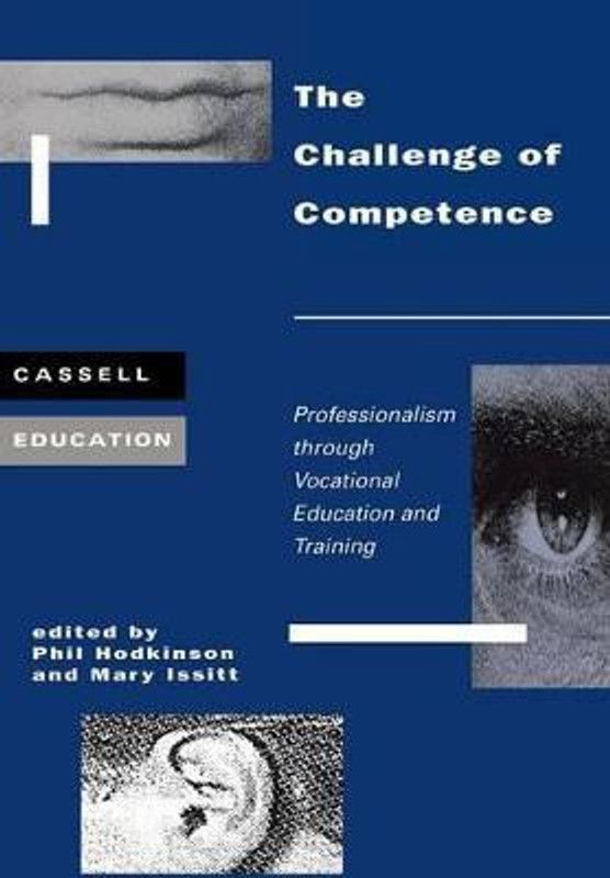 The Challenge of Competence  (English, Paperback, Hodkinson Phil)