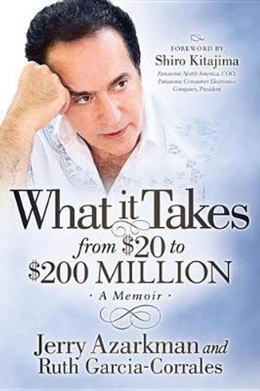 What it Takes... From $20 to $200 Million  (English, Paperback, Azarkman Jerry)