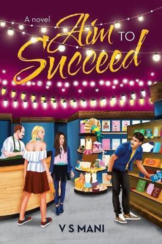 Aim to Succeed  (English, Paperback, Mani V S)