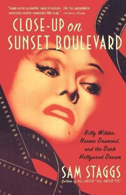 Close-Up on Sunset Boulevard  (English, Paperback, Staggs Sam)