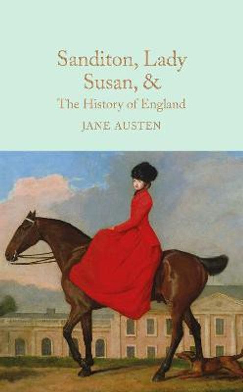Sanditon, Lady Susan, & The History of England  (English, Hardcover, Austen Jane)