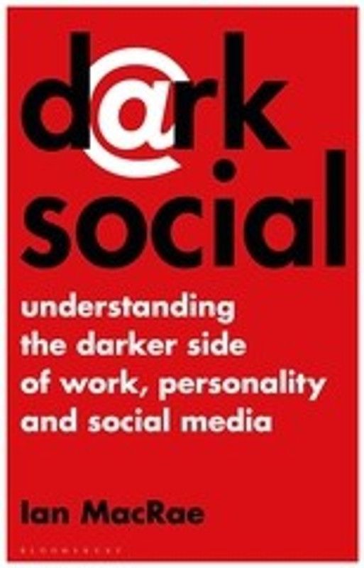Dark Social  (English, Hardcover, MacRae Ian)