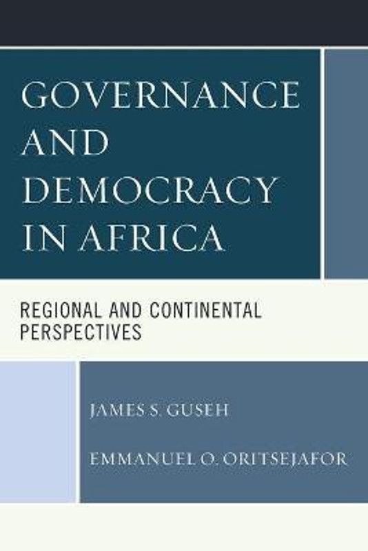 Governance and Democracy in Africa  (English, Paperback, Guseh James S.)