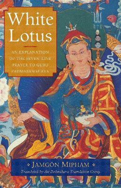 White Lotus  (English, Paperback, Mipham Jamgon)
