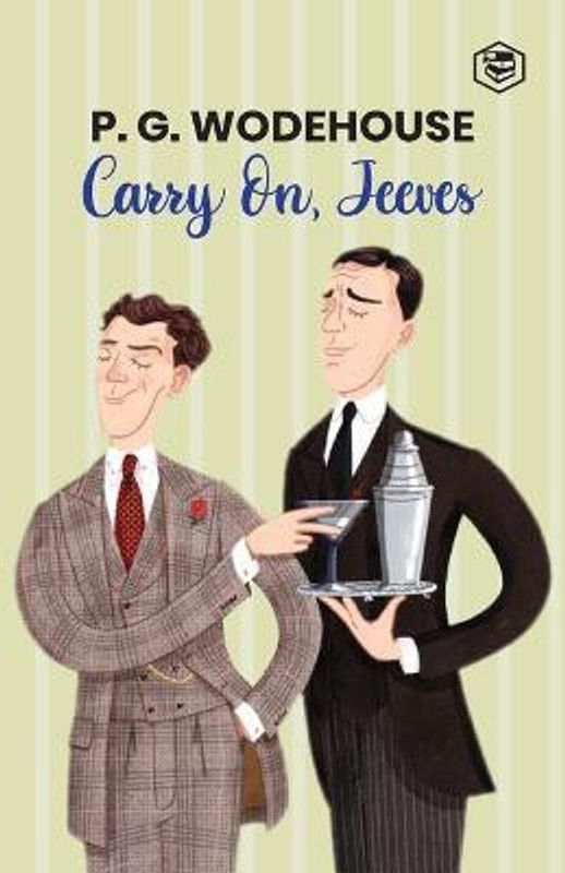 Carry On, Jeeves  (English, Paperback, Wodehouse P G)