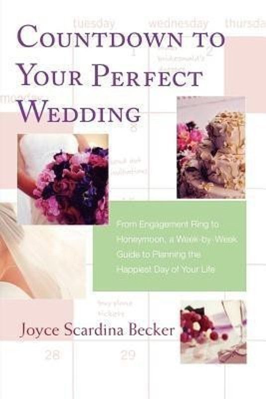 Countdown to Your Perfect Wedding  (English, Paperback, Becker Joyce Scardina)