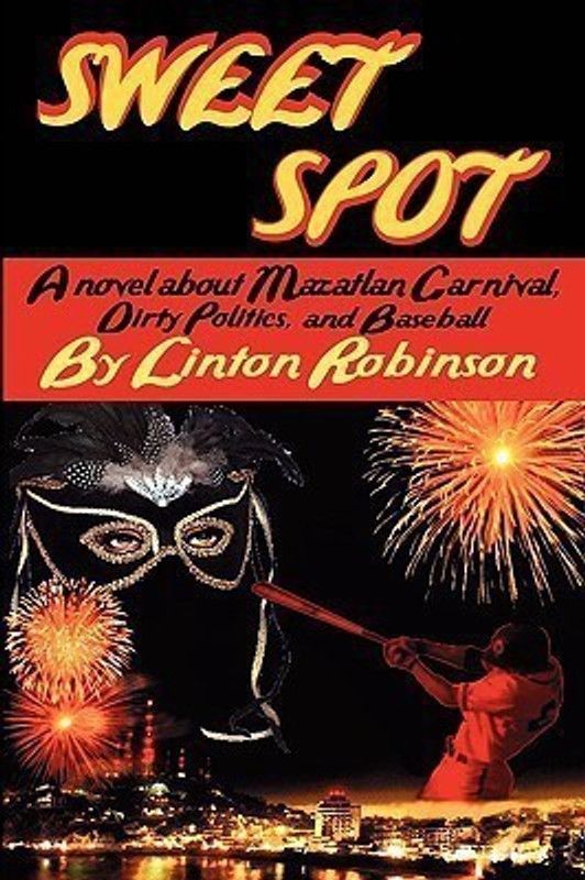 Sweet Spot  (English, Paperback, Robinson Linton)