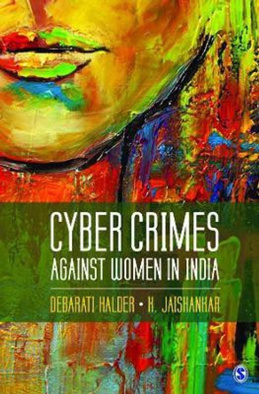 Cyber Crimes against Women in India  (English, Hardcover, Halder Debarati)