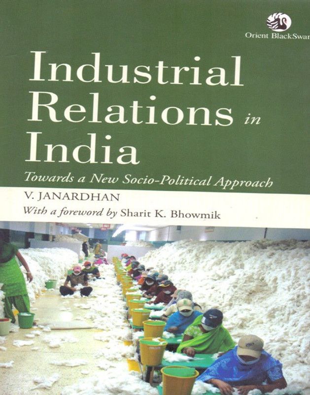 Industrial Relations in India  (English, Hardcover, unknown)