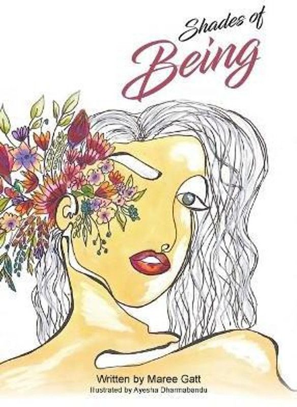 Shades of Being  (English, Paperback, Gatt Maree)