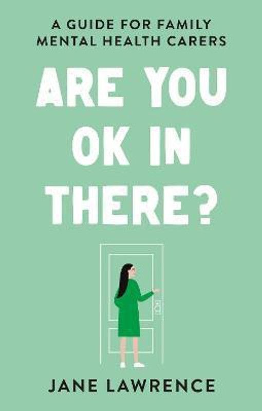 Are You OK In There?  (English, Paperback, Lawrence Jane)
