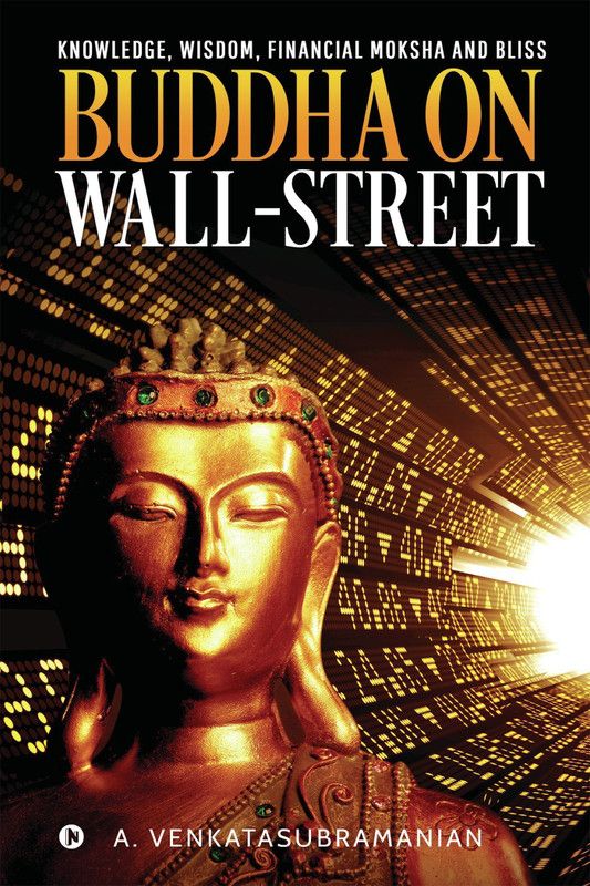 Buddha On Wall-Street  (English, Hardcover, A Venkatasubramanian)
