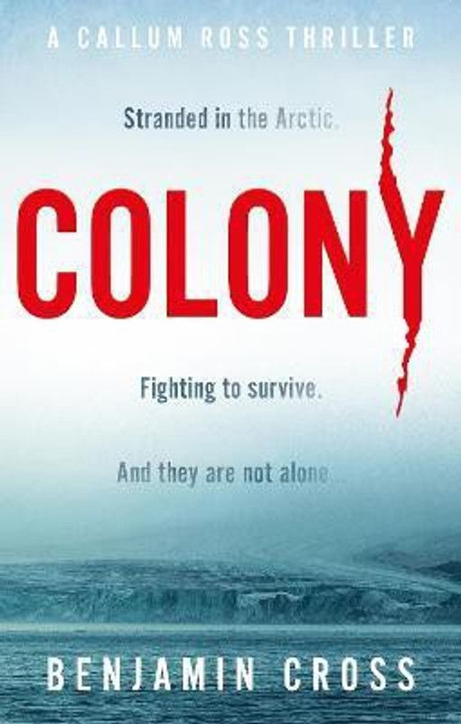 Colony  (English, Paperback, Cross Benjamin)