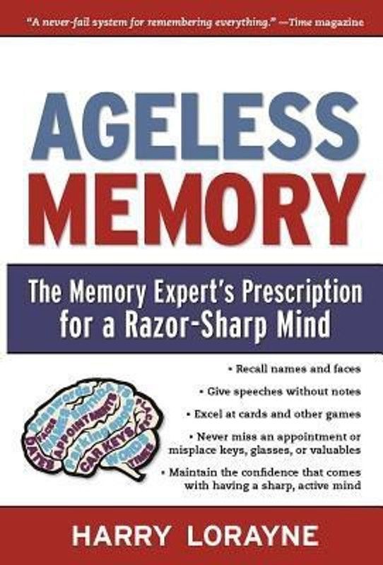 Ageless Memory  (English, Paperback, Lorayne Harry)