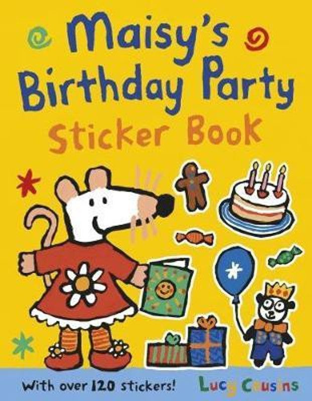 Maisy's Birthday Party Sticker Book  (English, Paperback, Cousins Lucy)