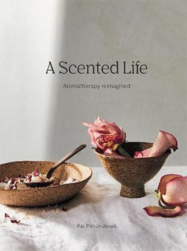 A Scented Life  (English, Hardcover, Princi-Jones Pat)