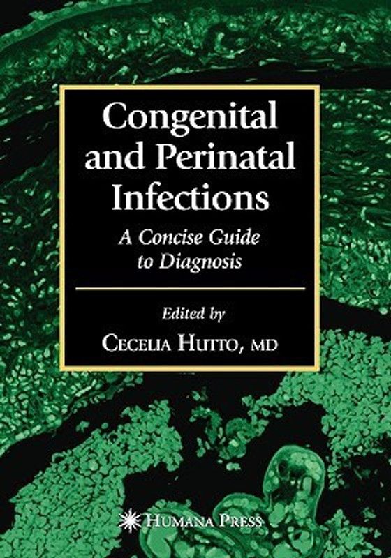 Congenital and Perinatal Infections illustrated edition Edition  (English, Hardcover, unknown)