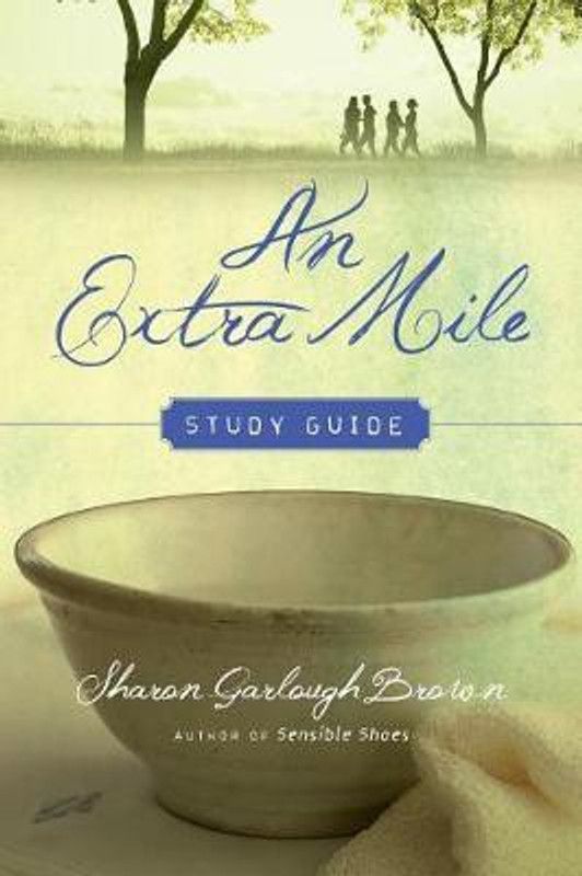 An Extra Mile Study Guide  (English, Paperback, Brown Sharon Garlough)